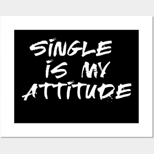 single is my attitude Posters and Art